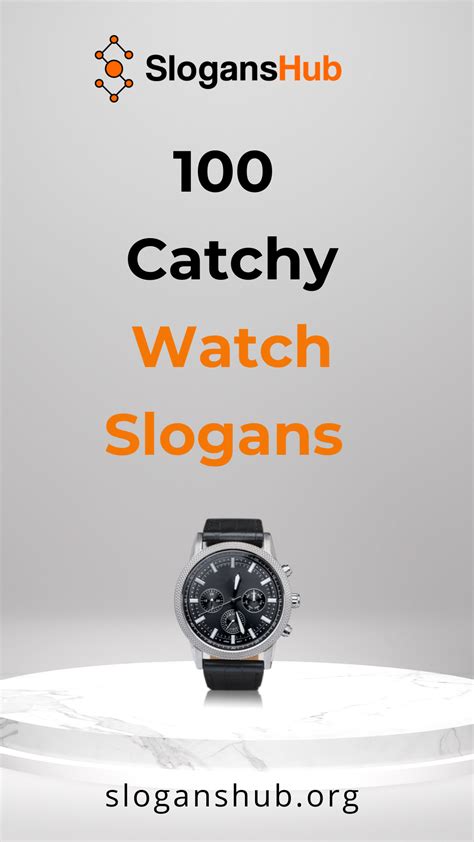 tagline for watch|watch slogans and sayings.